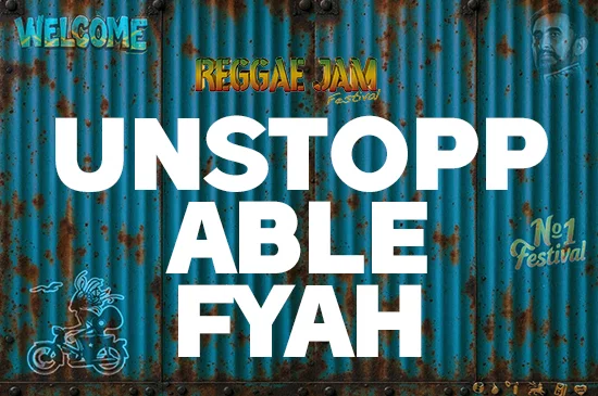 UNSTOPPABLE FYAH